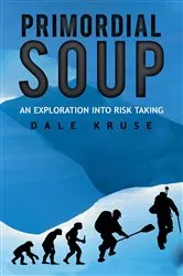 Book cover of Primordial Soup by Unknown