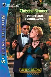Book cover of Prince and Future...Dad? by Unknown