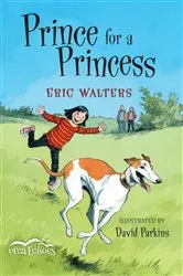 Book cover of Prince for a Princess by Eric Walters