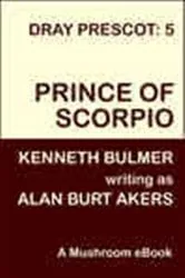 Book cover of Prince of Scorpio by Alan Burt Akers