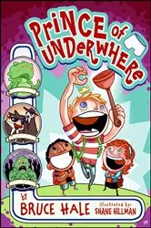 Book cover of Prince of Underwhere by Bruce Hale