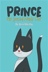Book cover of Prince the Special Needs Cat by Vera Worthy