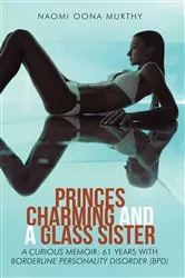 Book cover of Princes Charming and a Glass Sister by Naomi Oona Murthy