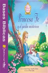 Book cover of Princesa Fe y el jardín misterioso by Jacqueline Kinney Johnson