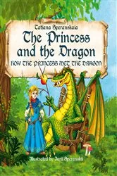 Book cover of Princess and the Dragon by Tatiana Speranskaia