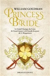 Book cover of Princess Bride by William Goldman