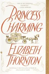 Book cover of Princess Charming by Elizabeth Thornton