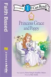 Book cover of Princess Grace and Poppy by Jeanna Young