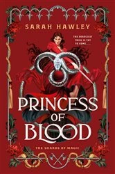 Book cover of Princess of Blood by Sarah Hawley