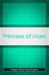 Book cover of Princess of Mars by Unknown