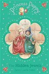 Book cover of Princess Poppy: The Hidden Jewels by Janey Louise Jones