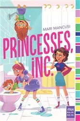 Book cover of Princesses, Inc. by Mari Mancusi