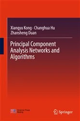 Book cover of Principal Component Analysis Networks and Algorithms by Xiangyu Kong