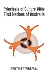 Book cover of Principals of Culture Bible by Trish Frail