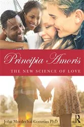 Book cover of Principia Amoris by John Mordechai Gottman