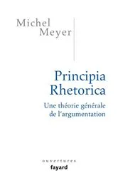 Book cover of Principia Rhetorica by Michel Meyer