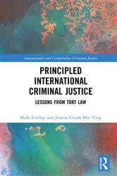 Book cover of Principled International Criminal Justice by Mark Findlay