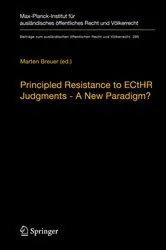 Book cover of Principled Resistance to ECtHR Judgments - A New Paradigm? by Unknown