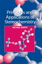 Book cover of Principles and Applications of Stereochemistry by Michael North