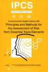 Book cover of Principles and Methods for the Assessment of Risk from Essential Trace Elements by International Programme on Chemical Safety