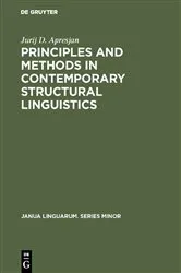 Book cover of Principles and Methods in Contemporary Structural Linguistics by Jurij D. Apresjan