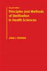 Book cover of Principles and Methods of Sterilization in Health Sciences (2nd ed.) by John Perkins