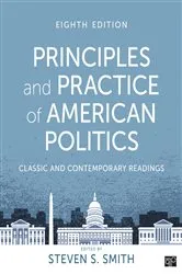 Book cover of Principles and Practice of American Politics (8th ed.) by Steven Smith