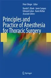 Book cover of Principles and Practice of Anesthesia for Thoracic Surgery by Slinger, MD, FRCPC, Peter