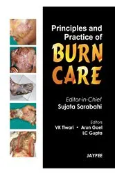 Book cover of Principles And Practice Of Burn Care by Sarabahi Sujata
