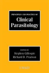 Book cover of Principles and Practice of Clinical Parasitology by Stephen H. Gillespie