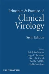 Book cover of Principles and Practice of Clinical Virology (6th ed.) by Arie J. Zuckerman