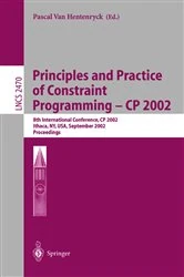 Book cover of Principles and Practice of Constraint Programming - CP 2002 by Pascal Van Hentenryck