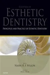 Book cover of Principles and Practice of Esthetic Dentistry - E-Book by Nairn Wilson CBE DSc (h.c.) FDS FFD FFGDP FCDSHK FACD FADM FHEA FKC