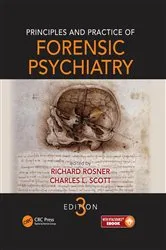Book cover of Principles and Practice of Forensic Psychiatry (3rd ed.) by Charles Scott