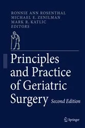 Book cover of Principles and Practice of Geriatric Surgery (2nd ed.) by Ronnie Ann Rosenthal