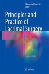 Book cover of Principles and Practice of Lacrimal Surgery (2nd ed.) by Mohammad Javed Ali