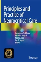 Book cover of Principles and Practice of Neurocritical Care by Hemanshu Prabhakar