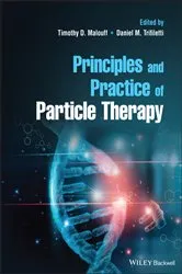 Book cover of Principles and Practice of Particle Therapy by Unknown