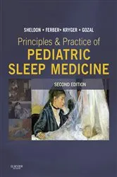 Book cover of Principles and Practice of Pediatric Sleep Medicine E-Book (2nd ed.) by Sheldon DO, FAAP, Stephen H.