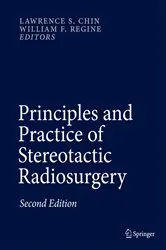 Book cover of Principles and Practice of Stereotactic Radiosurgery (2nd ed.) by Lawrence S. Chin