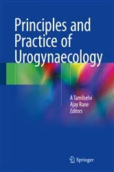 Book cover of Principles and Practice of Urogynaecology by A Tamilselvi