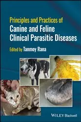Book cover of Principles and Practices of Canine and Feline Clinical Parasitic Diseases by Unknown