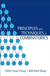 Book cover of Principles And Techniques In Combinatorics by Chuan Chong Chen