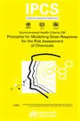 Book cover of Principles for Modeling Dose-Response for the Risk Assessment of Chemicals by World Health Organization