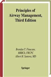 Book cover of Principles of Airway Management (3rd ed.) by Brendan T. Finucane