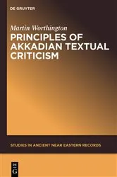 Book cover of Principles of Akkadian Textual Criticism by Martin Worthington
