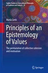 Book cover of Principles of an Epistemology of Values by Marià Corbí