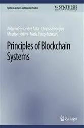 Book cover of Principles of Blockchain Systems by Antonio Fernández Anta