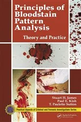 Book cover of Principles of Bloodstain Pattern Analysis by Stuart H. James