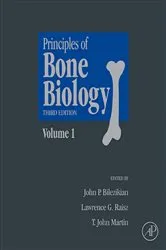 Book cover of Principles of Bone Biology (3rd ed.) by John P. Bilezikian